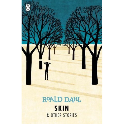 Roald Dahl - Skin and Other Stories