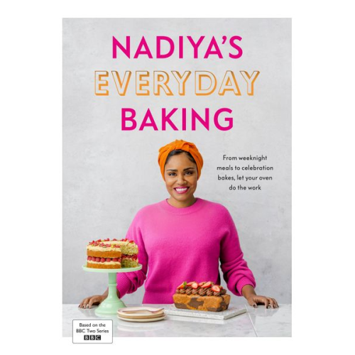 Nadiya Hussain - Nadiya's Everyday Baking
