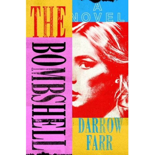 Darrow Farr - The Bombshell