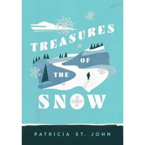 Patricia St John - Treasures of the Snow