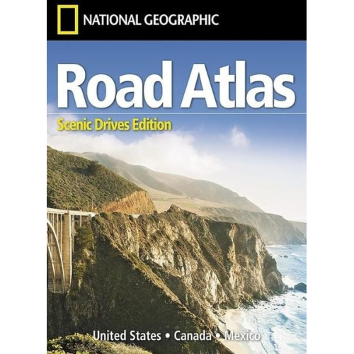 National Geographic Maps - National Geographic Road Atlas 2026: Scenic Drives Edition [United States, Canada, Mexico]