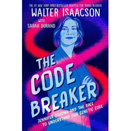 Walter Isaacson - Code Breaker -- Young Readers Edition