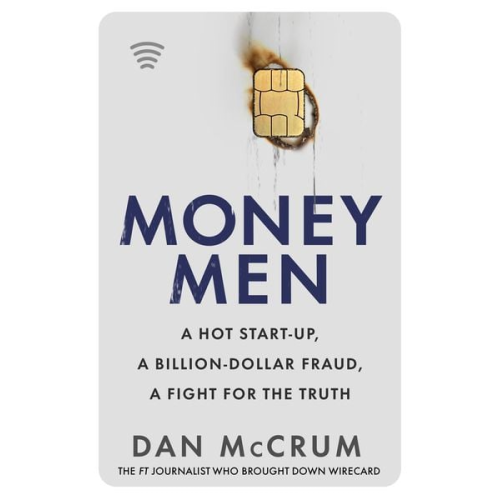 Dan McCrum - Money Men