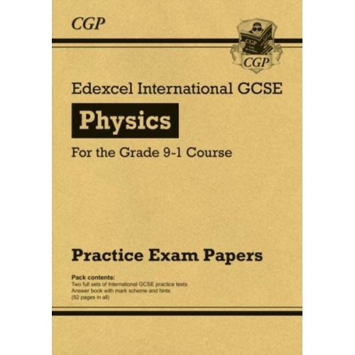 Cgp Books - Edexcel International GCSE Physics Practice Papers