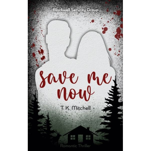 T. K. Mitchell - Save me now