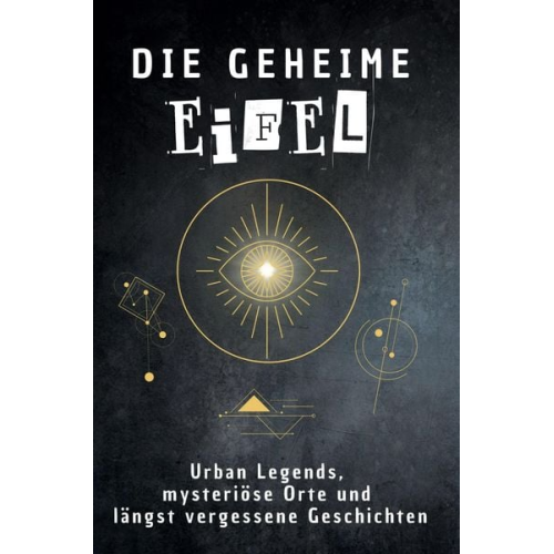 Louis Günther - Die geheime Eifel