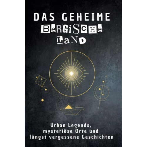 Leah Lehmann - Das geheime Bergisches Land