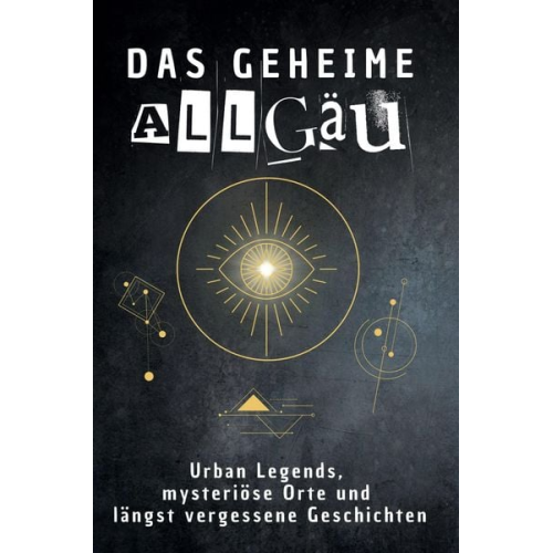 Laura Schmied - Das geheime Allgäu