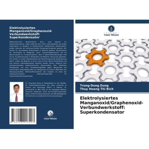 Trung-Dung Dung Thuy Hoang Thi Bich - Elektrolysiertes Manganoxid/Graphenoxid-Verbundwerkstoff: Superkondensator