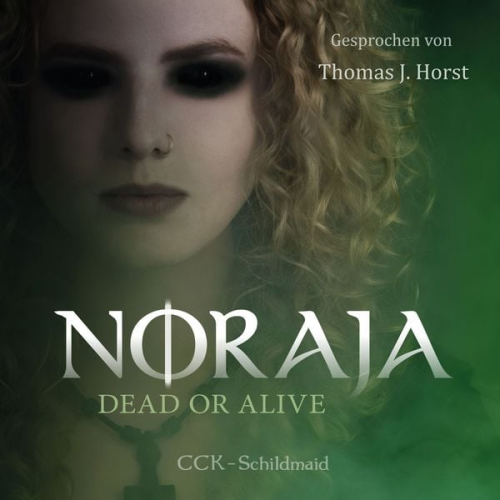 CCK-Schildmaid - Noraja: Dead or Alive