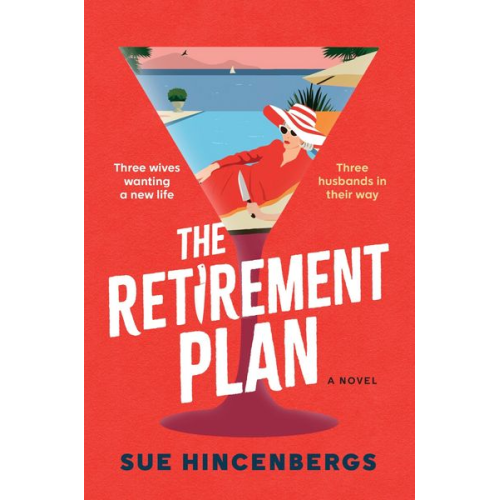 Sue Hincenbergs - The Retirement Plan