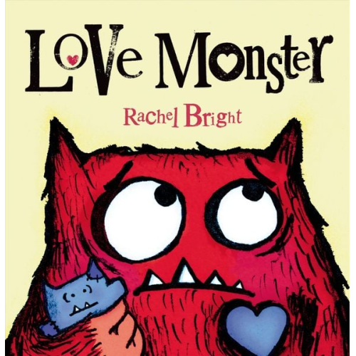 Rachel Bright - Love Monster