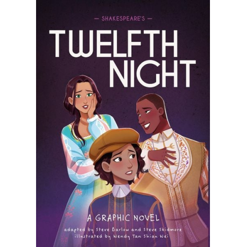 Steve Barlow Steve Skidmore - Classics in Graphics: Shakespeare's Twelfth Night