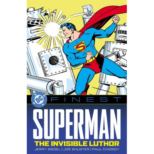 Jerry Siegel - DC Finest: Superman: The Invisible Luthor