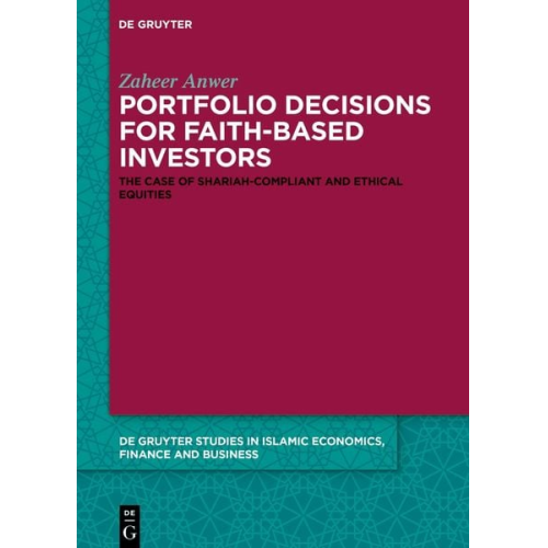 Zaheer Anwer - Portfolio Decisions for Faith-Based Investors