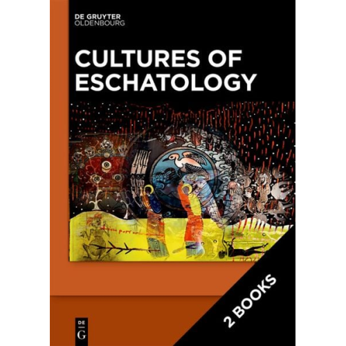 Cultures of Eschatology