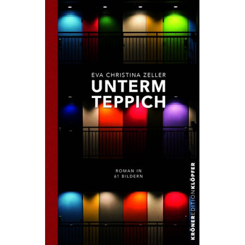 Eva Christina Zeller - Unterm Teppich