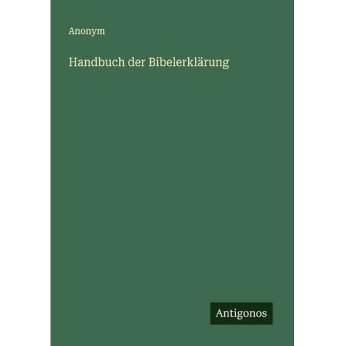 Handbuch der Bibelerklärung