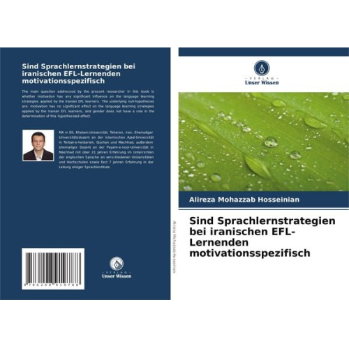 Alireza Mohazzab Hosseinian - Sind Sprachlernstrategien bei iranischen EFL-Lernenden motivationsspezifisch