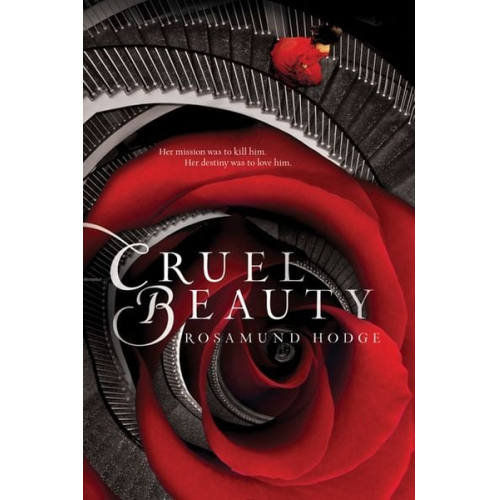 Rosamund Hodge - Cruel Beauty