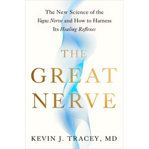 Kevin J. Tracey - The Great Nerve