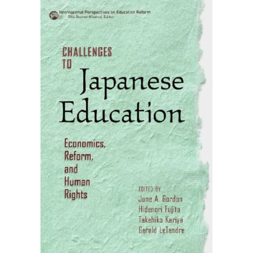 June A. (EDT)/ Fujita  Hidenori (EDT)/ Kar Gordon - Challenges to Japanese Education