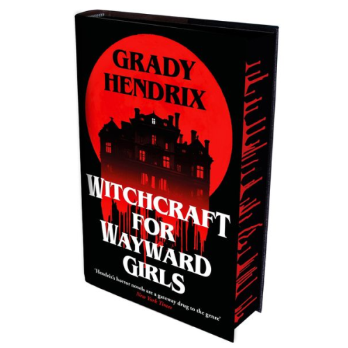 Grady Hendrix - Witchcraft for Wayward Girls