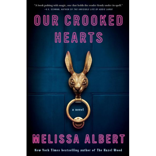 Melissa Albert - Our Crooked Hearts