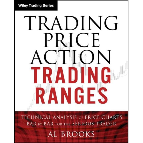 Al Brooks - Trading Price Action Trading Ranges