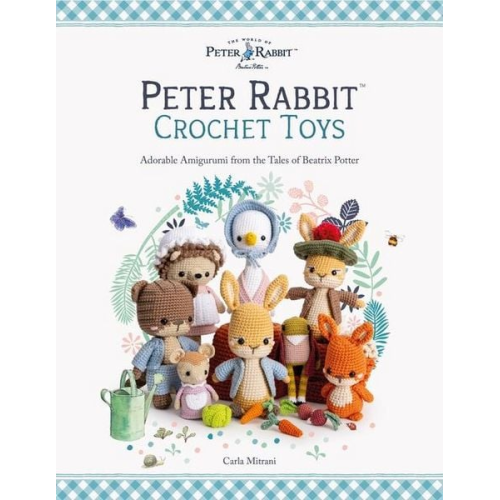 Carla Mitrani - Peter Rabbit(tm) Crochet Toys