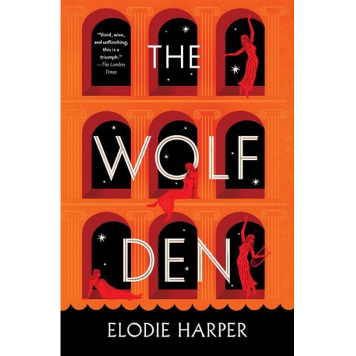 Elodie Harper - The Wolf Den