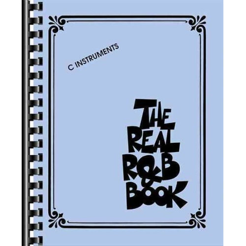 Hal Leonard Publishing Corporation (COR) - The Real R&B Book: C Instruments
