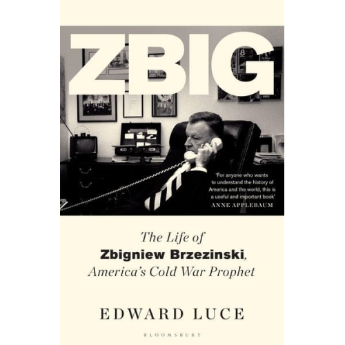 Edward Luce - Zbig