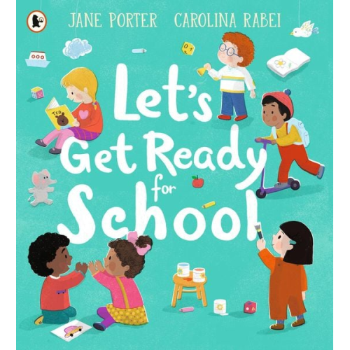 Jane Porter - Porter, J: Let's Get Ready For School