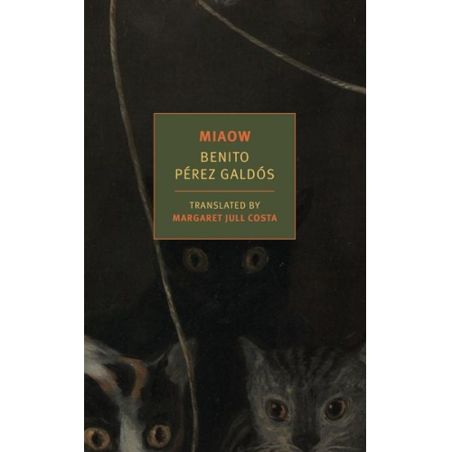 Benito Perez Galdos - Miaow