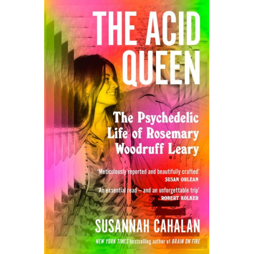 Susannah Cahalan - The Acid Queen