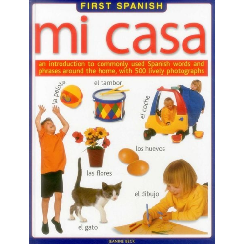 First Spanish: Mi Casa
