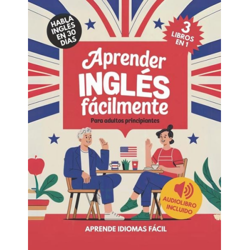 Aprender Inglés Fácilmente Para Adultos Principiantes