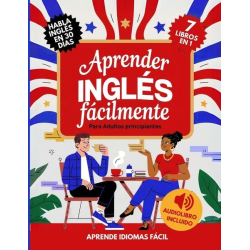 Aprender Inglés Fácilmente Para Adultos Principiantes