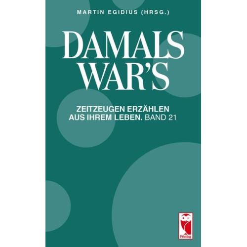 Martin Egidius - Damals war's