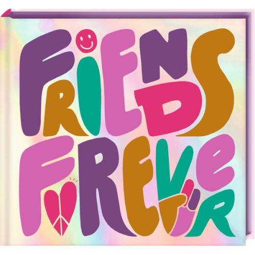Freundebuch - Friends Forever