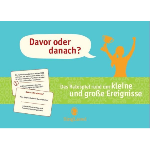 Davor oder danach? Das Kartenspiel rund um kleine und große Ereignisse der letzten Jahrzehnte
