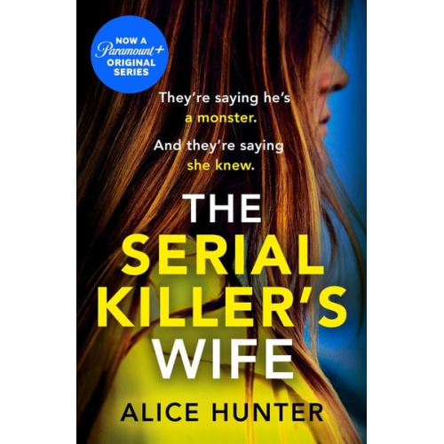 Alice Hunter - The Serial Killer's Wife. TV Tie-In