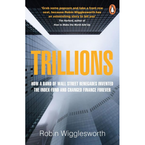 Robin Wigglesworth - Trillions