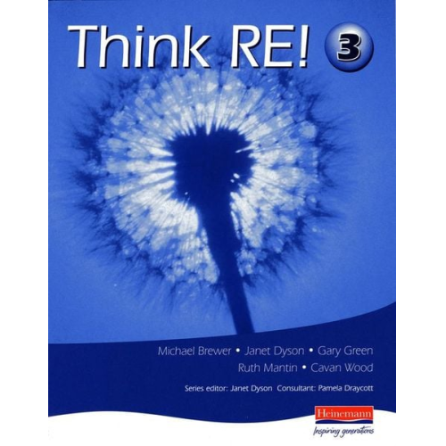 Janet Dyson Cavan Wood Ruth Mantin - Think RE: Pupil Book 3