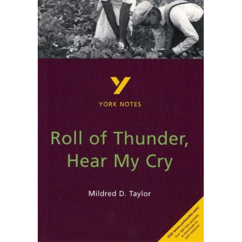 Imelda Pilgrim - Roll of Thunder, Hear My Cry: York Notes for GCSE