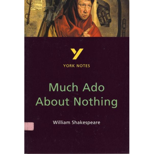 Sarah Rowbotham - Much Ado About Nothing: York Notes for GCSE