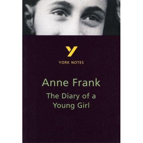 Bernard Haughey - The Diary of Anne Frank: York Notes for GCSE