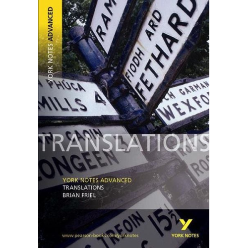 John Brannigan - Translations: York Notes Advanced - everything you need to study and prepare for the 2025 and 2026 exams