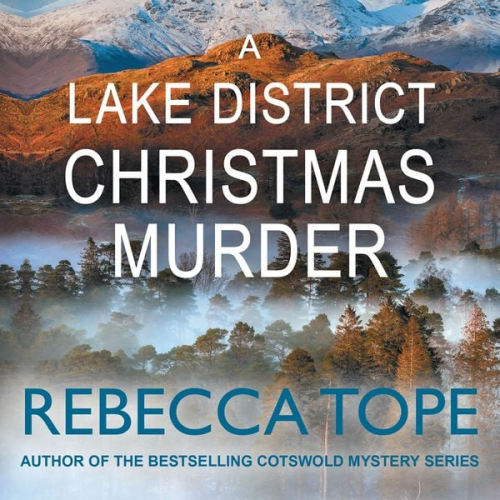 Rebecca Tope - A Lake District Christmas Murder